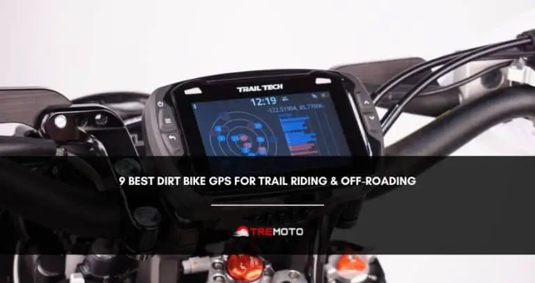 9 Best Dirt Bike GPS For Trail Riding & Off-Roading