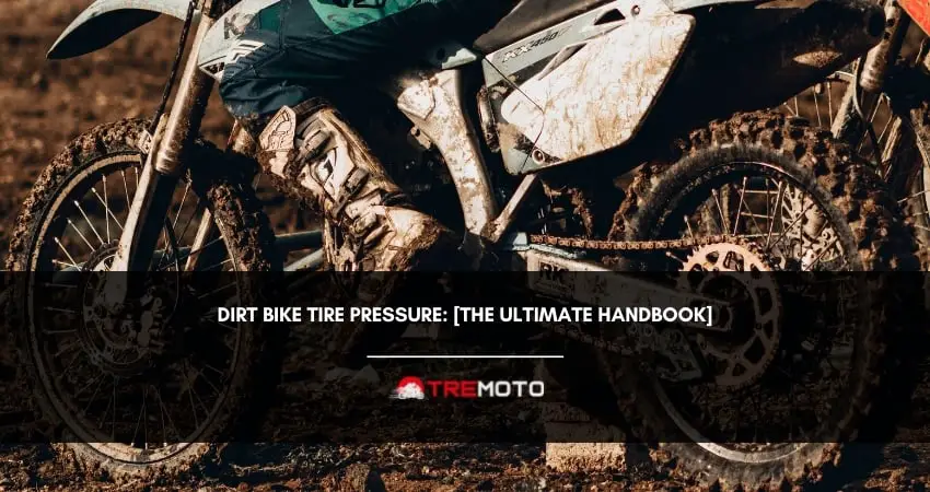 Dirt Bike Tire Pressure