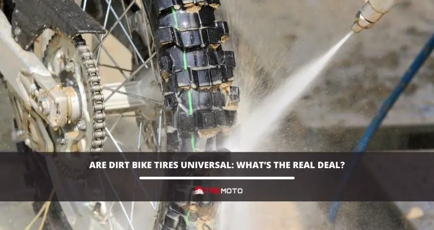 Are Dirt Bike Tires Universal
