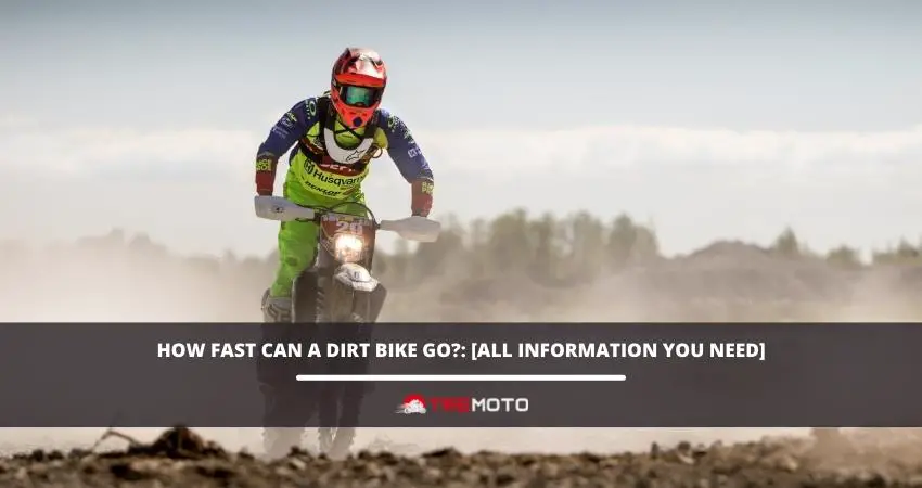 How fast can a dirt bike go