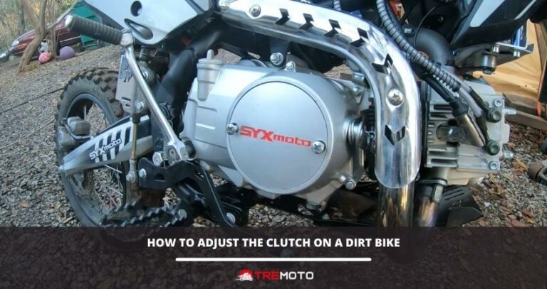 How To Adjust The Clutch On A Dirt Bike
