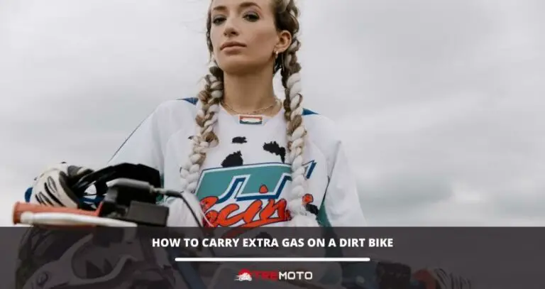 How to carry extra gas on a dirt bike