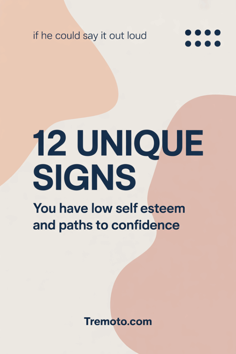 12 Unique Signs You Have Low Self Esteem and Paths to Confidence